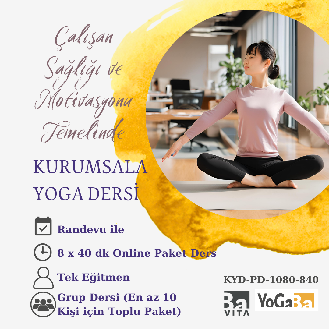Kurumsala Yoga Dersi (Grup dersi) 8x40dk Online Paket Ders
