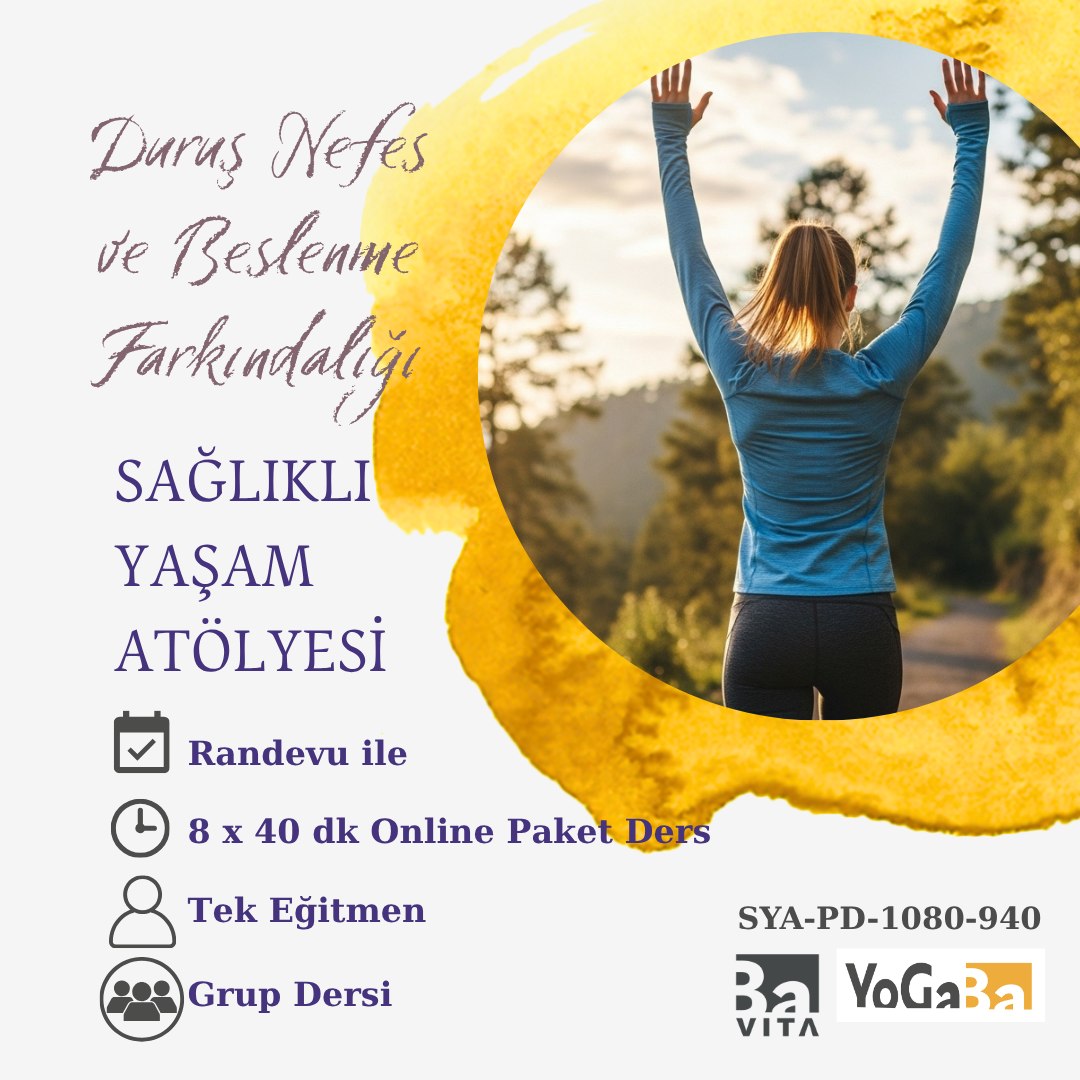 Sağlıklı Yaşam Atölyesi (Grup dersi) 9x40dk Online Paket